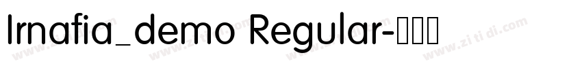 Irnafia_demo Regular字体转换